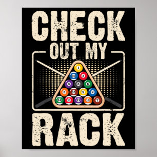 Check Out My Rack - Cute Billiard Fans Funny Pool Poster