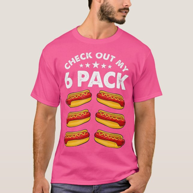 Check Out My Si Pack Funny Hot Dog T-Shirt (Front)