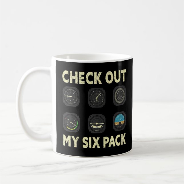 Check Out My Six Pack Aeroplane Pilot  Coffee Mug (Left)