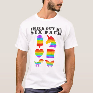 Check Out My Six Pack Cool Fidget Pop It Lovers Fu T-Shirt