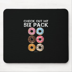 Check Out My Six Pack Doughnut - Funny Gym Mouse Mat