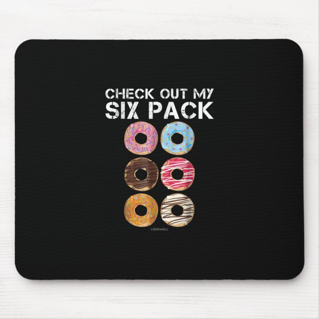Check Out My Six Pack Doughnut  - Funny Gym Mouse Mat (Front)