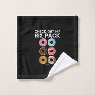 Check Out My Six Pack Doughnut  - Funny Gym Wash Cloth