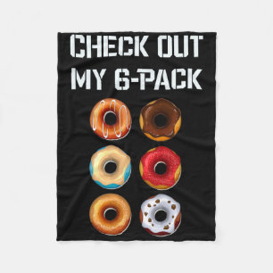 Check Out My Six Pack Doughnut Gym Humour Tee Funn Fleece Blanket