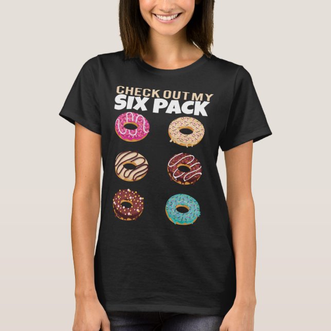 Check Out My Six Pack Doughnut Gym Summer Vacation T-Shirt (Front)
