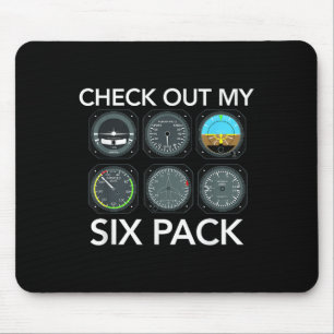 Check Out My Six Pack Funny Aviation Lot Flying Xm Mouse Mat