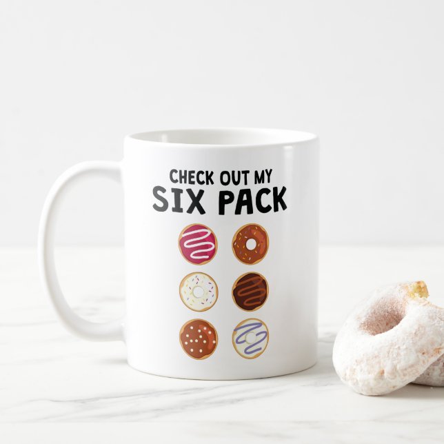 Check Out My Six Pack Funny Doughnut Fitness Coffee Mug (With Donut)