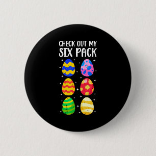 Check Out My Six Pack Funny Easter Egg Abs Workout 6 Cm Round Badge