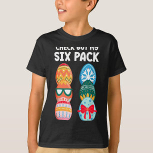 Check Out My Six Pack Funny Easter Egg Abs Workout T-Shirt