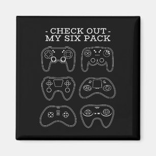 Check Out My Six Pack - Funny Gamer Video Game Pla Magnet