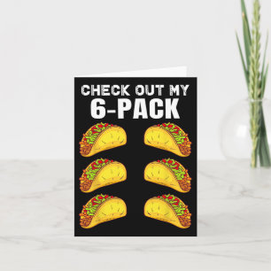 Check Out My Six Pack Funny Taco Boxing Cinco De M Card
