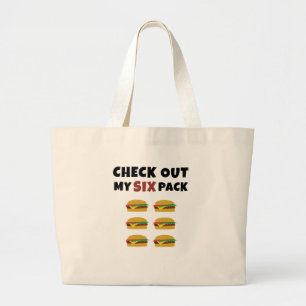 Check Out My Six Pack.. of Burgers Large Tote Bag