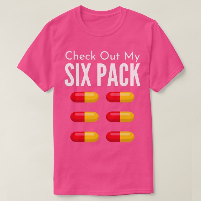 Check Out My Six Pack Pharmacist t 1 T-Shirt (Design Front)