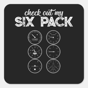 Check Out My Six Pack Pilot Aviation Funny Gym Square Sticker