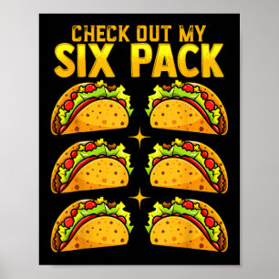 Check Out My Six Pack Taco Funny Cinco De Mayo Fit Poster