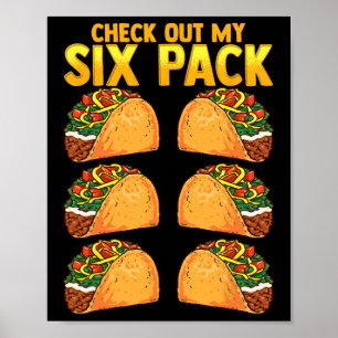 Check Out My Six Pack Taco Funny Cinco De Mayo Fit Poster