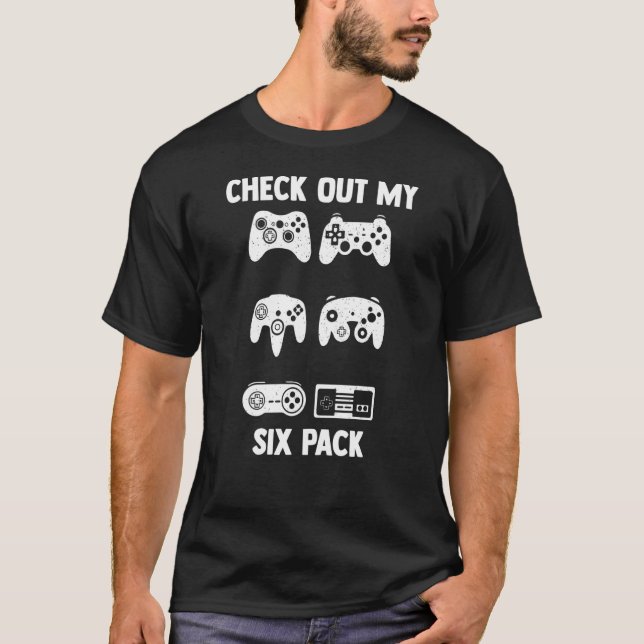 Check Out My Six Pack Video Game Controller Pun Ga T-Shirt (Front)