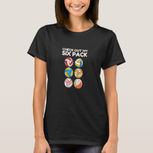 Check Out My Six Pack Volleyball Player Graphic T-Shirt