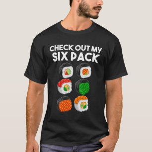 Check Out My Six Pack  Workout Sushi Gym T-Shirt