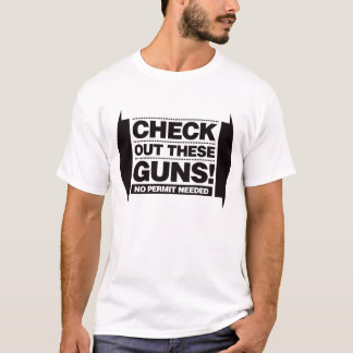 Check Out These Guns - Black T-Shirt