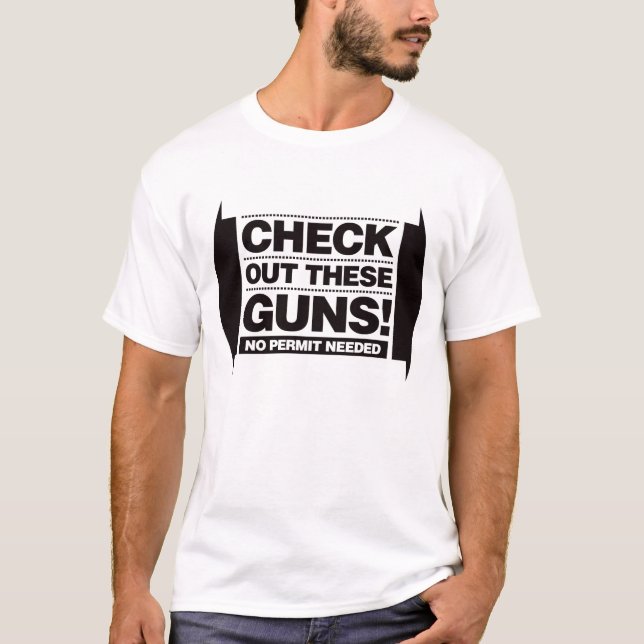Check Out These Guns - Black T-Shirt (Front)