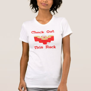 Check Out This Rack Ladies Beer Pong Shirts