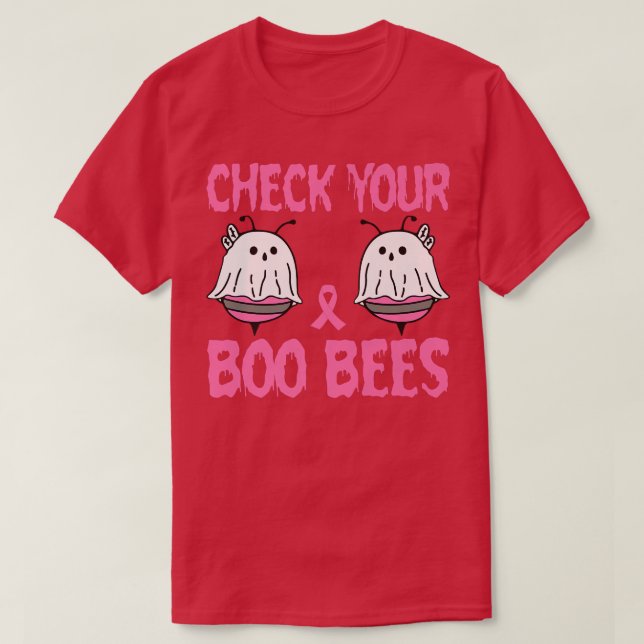 Check Your Boo Bees Breast Cancer Awareness Funny  T-Shirt (Design Front)