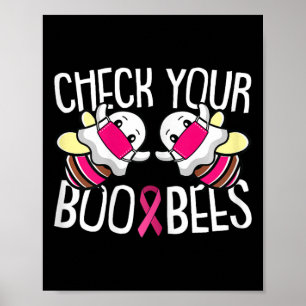 Check Your Boo Bees Breast Cancer Awareness Warrio Poster
