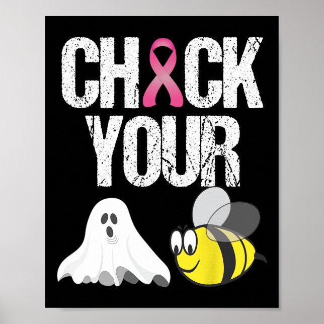 Check Your Boo Bees  Fun Breast Cancer Halloween G Poster (Front)