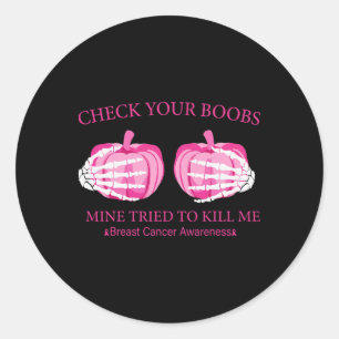 Check Your Breast Survivor Pink Ribbon Breast Canc Classic Round Sticker