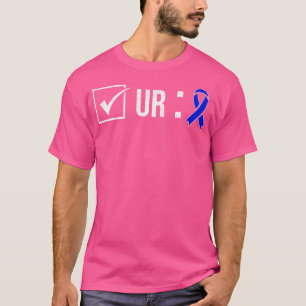 Check Your Colon Awareness Colonos Nurse Doctor T-Shirt