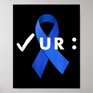 Check Your Colon, Colonoscopies. Colon Cancer Awar Poster