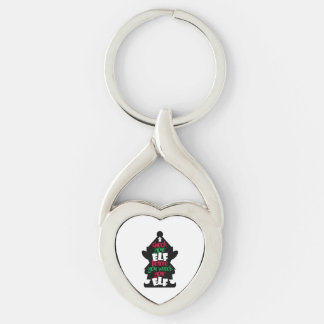 Check Your Elf Before You Wreck Your Elf Key Ring
