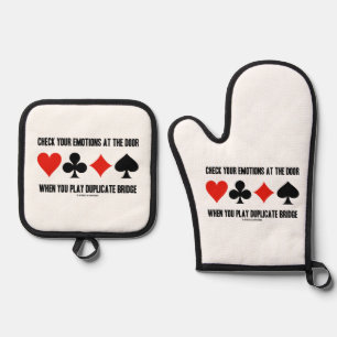 Check Your Emotions At The Door When Play Bridge Oven Mitt & Pot Holder Set