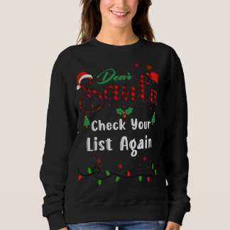 Check Your List Again Matching Christmas Dear Sant Sweatshirt