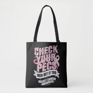 Check Your Pecs Men Breast Cancer Awareness Tote Bag