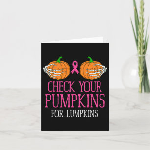 Check Your Pumpkins Breast Cancer Awareness Hallow Card