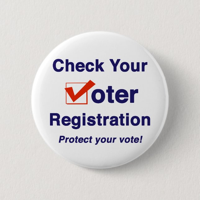 Check Your Voter Registration 2026 Election 6 Cm Round Badge (Front)