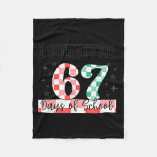 Checkered I Survived 67 Days Of School Meme Teache Fleece Blanket