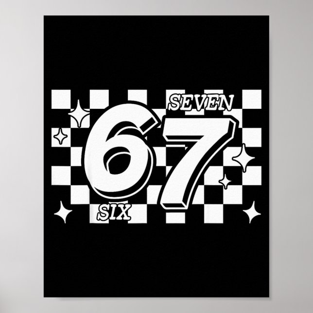 Checkered Six Seven 6 7 Meme Gen Alpha Slang  Poster (Front)