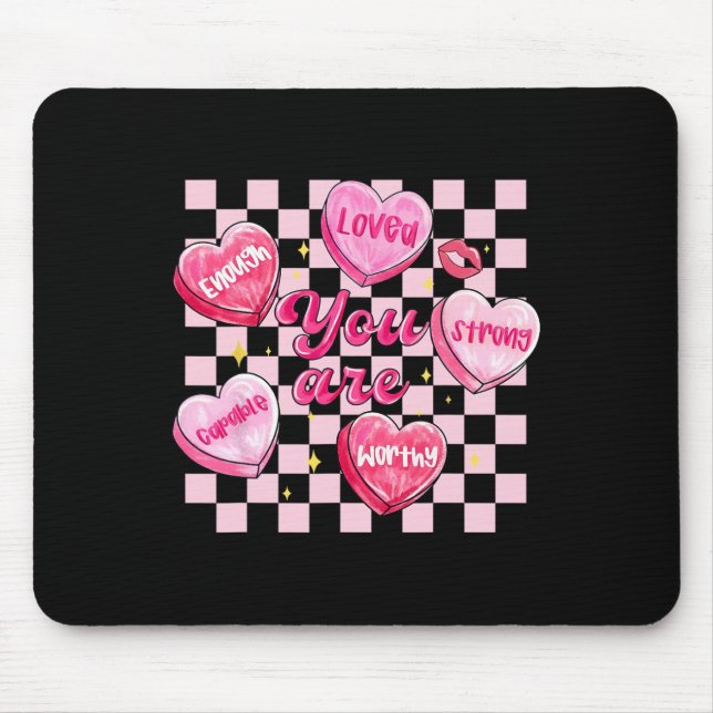 Checkered Valentine You Are Loved Worthy Enough Ca Mouse Mat (Front)