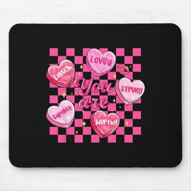Checkered Valentine You Are Loved Worthy Enough Ca Mouse Mat (Front)