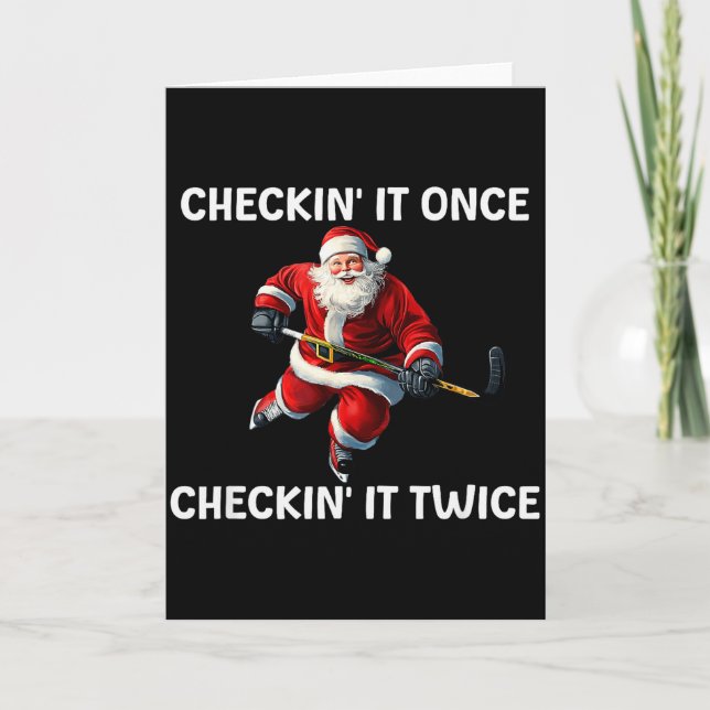 Checkin' It Once Checkin' It Twice Santa Hockey Ch Card (Front)