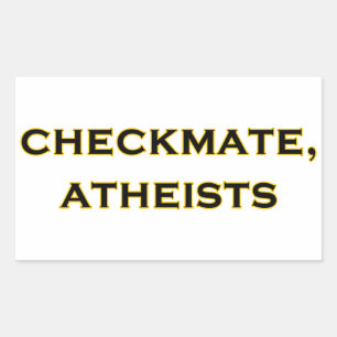 Checkmate, Atheists Rectangular Sticker
