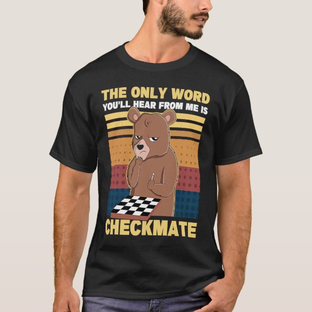 Checkmate Bear Retro Chess Player  Chess T-Shirt (Front)