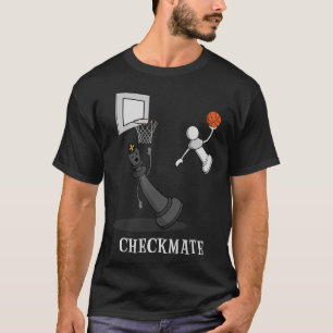 Checkmate Chess Basketball Game Board King T-Shirt
