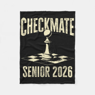 Checkmate Senior 2026 Chess Piece Cl Of 2026 Gradu Fleece Blanket