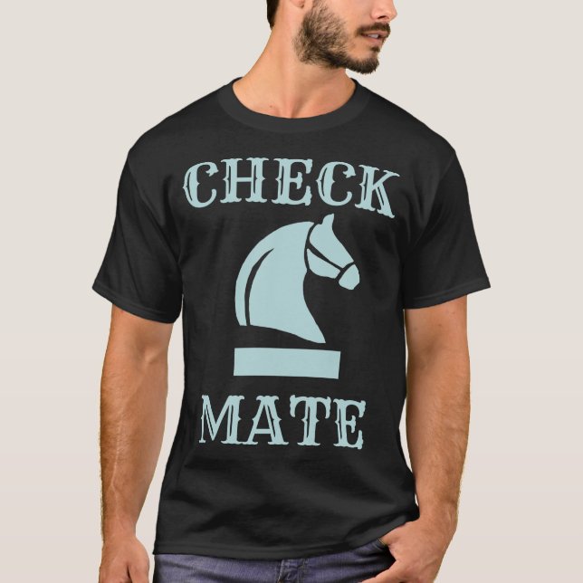 Checkmate T-Shirt (Front)