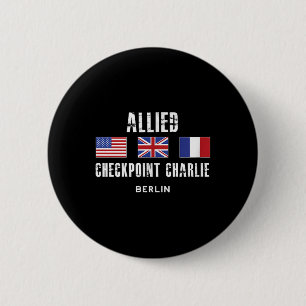 Checkpoint Charlie Cold War Berlin Wall East Germa 6 Cm Round Badge