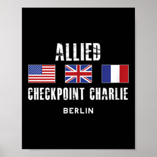 Checkpoint Charlie Cold War Berlin Wall East Germa Poster